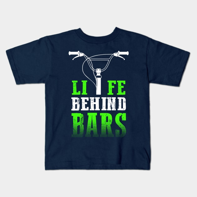 Life Behind Bars Funny Cycling design for Spin Class Kids T-Shirt by nikkidawn74